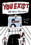 Cover of You Exist. Details Follow.
