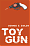 Toy Gun