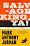 Salvage King, Ya! : A Herky-Jerky Picaresque
