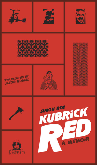 Kubrick Red: A Memoir