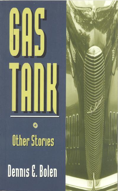 Gas Tank & Other Stories